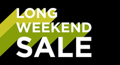 LONG WEEKEND CLEARANCE SALE - Deals on Now!!!!!